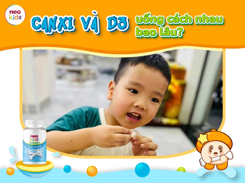 Canxi và d3 uống cách nhau bao lâu? Thời điểm bổ sung hiệu quả