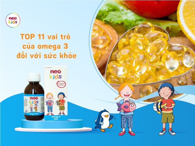 TOP 11 vai trò của omega 3 đối với sức khỏe