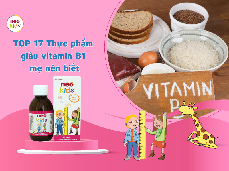 TOP 17 Thực phẩm giàu vitamin B1 mẹ nên biết